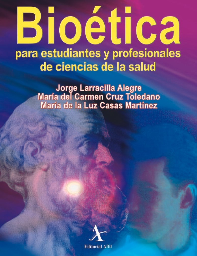 thumbnail of BIOETICA PARA ESTUDIANTES Y PROFESIONALES DE CIENCIAS DE LA SALUD