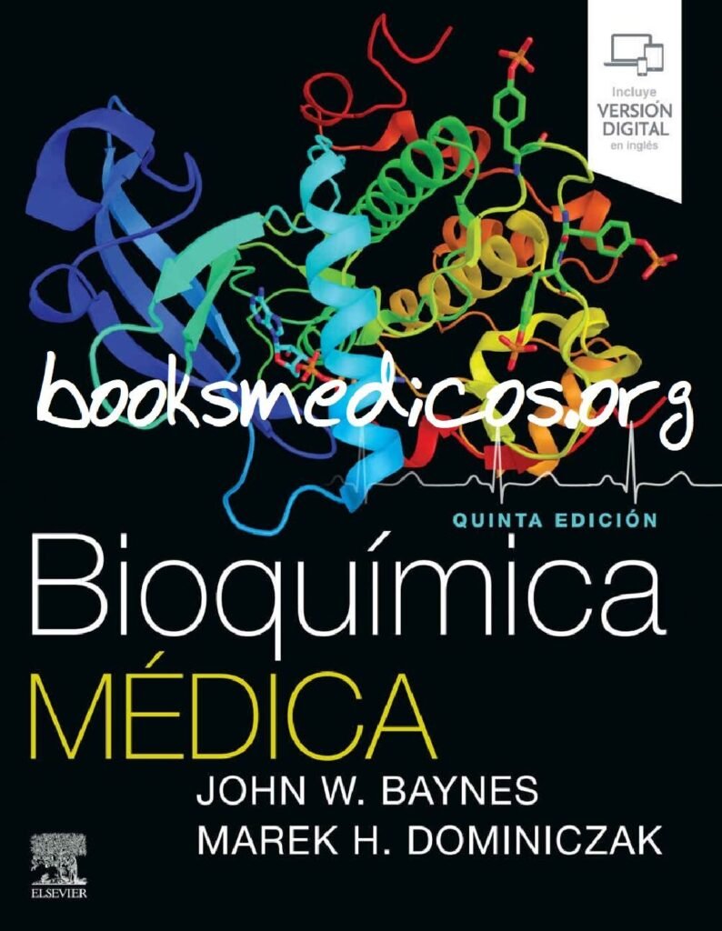 thumbnail of Bioquimica Mecica John W Baynes Marek H Dominiczak