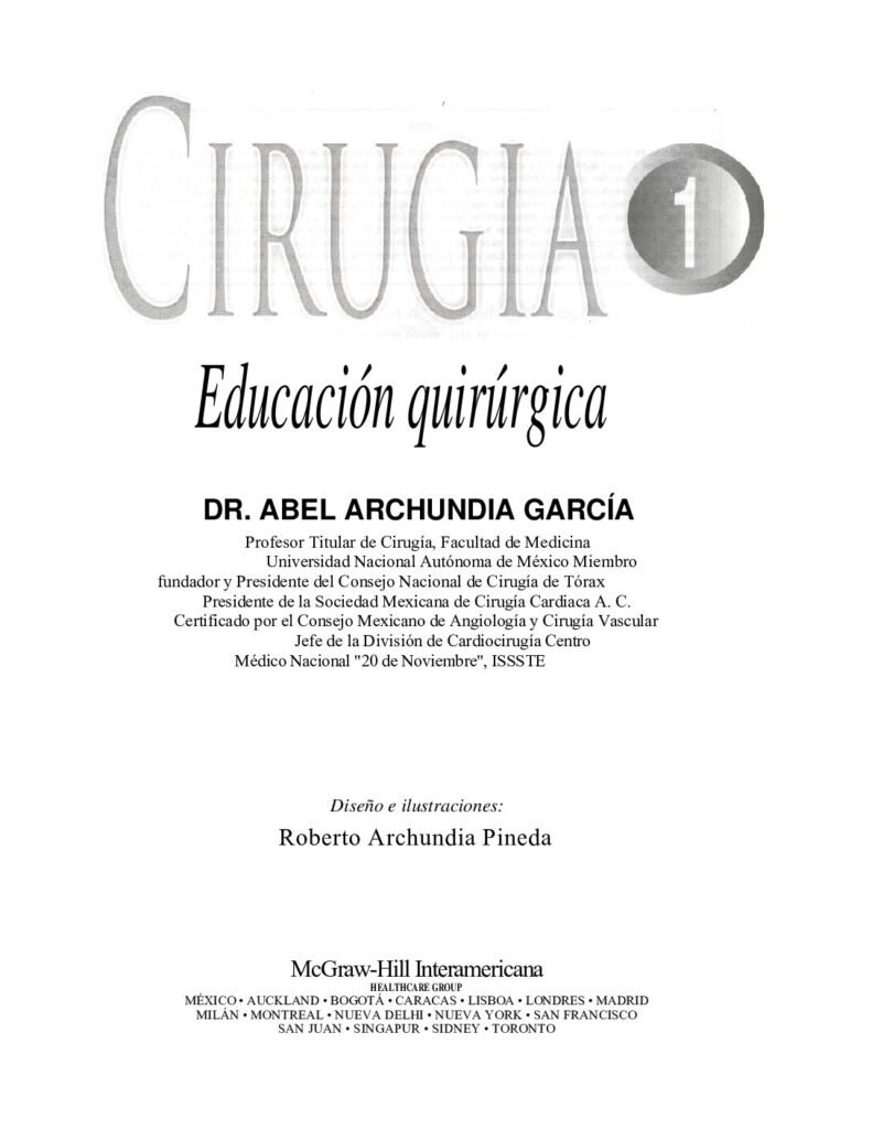 thumbnail of Cirugia Educacion Quirurgica Dr Abel Archundia Garcia