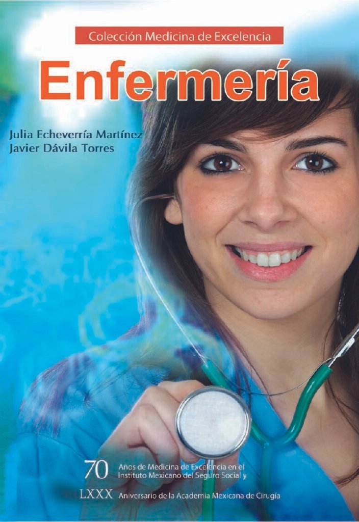 thumbnail of Coleccion Medicina de Excelencia Enfermeria Julia Echeverria Martinez Javier Davila Torres
