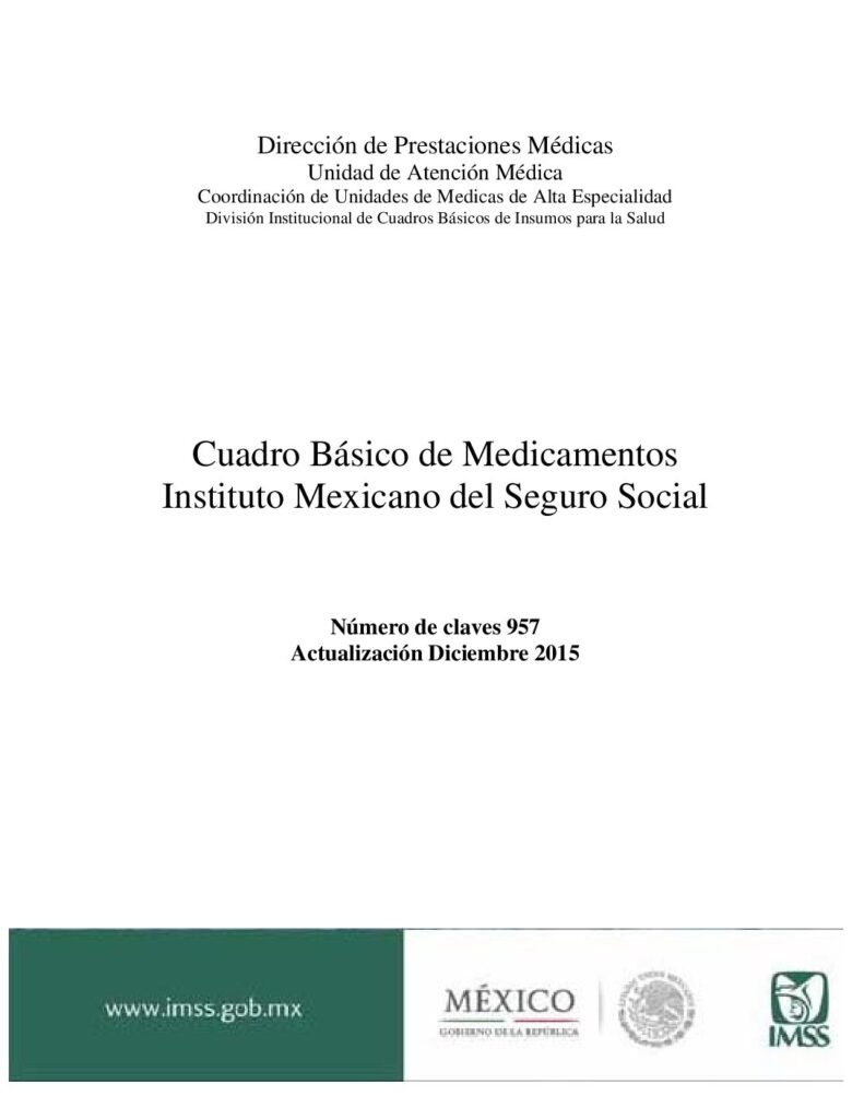 thumbnail of Cuadro Básico de Medicamentos Instituto Mexicano del Seguro Social