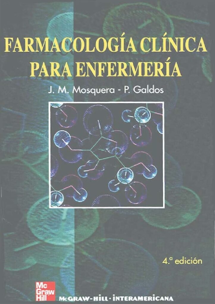 thumbnail of Farmacologia Clinica Para Enfermeria JM Mosquera P Galdos