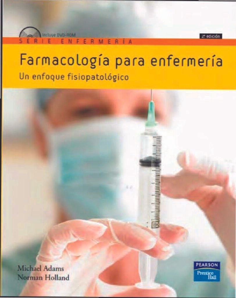 thumbnail of Farmacologia Para Enfermeria Un Enfoque Fisiopatologico