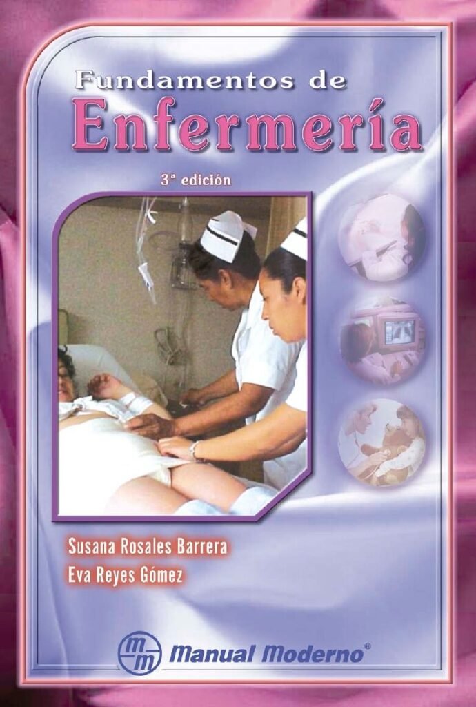 thumbnail of Fundamentos de Enfermeria Susana Rosales Barrera Eva Reyes Gomez